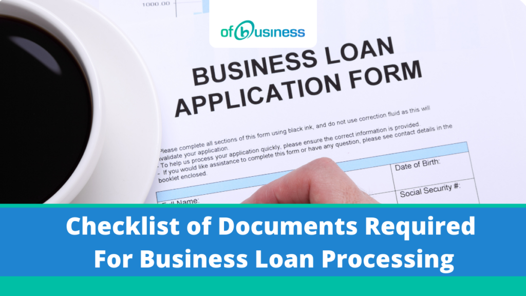 documents required for business loan processing